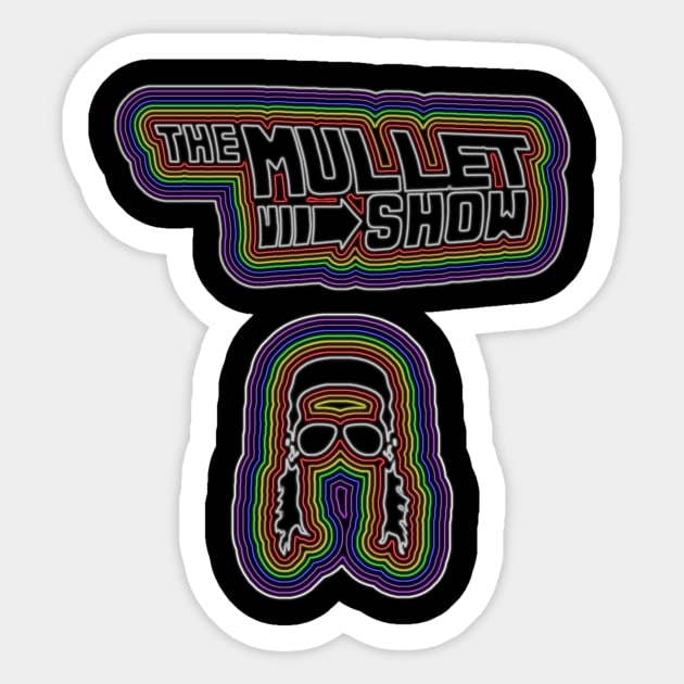 The Mullet Show - Rainbow Neon Sticker by TheMulletShow